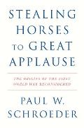 Stealing Horses to Great Applause