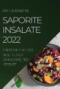 Saporite Insalate 2022: Fresche E Veloci Ricette Per Dimagrire Per l'Estate
