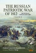 The Russian Patriotic War of 1812 Volume 3: The Russian Official History