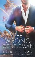 The Wrong Gentleman