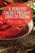 Il Perfetto Caldo E Piccante Libro Di Cucina