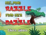 Helping Razzle Find Her Dazzle