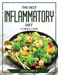 The Best Inflammatory Diet: A Definitive Guide