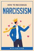 How to Recognize Narcissism