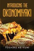Introducing the Okonomiyaki