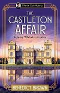 The Castleton Affair: A gripping 1920s historical mystery