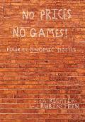 No Prices No Games!: Four Economic Models