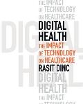 Digital Health: The Impact of Technology on Healthcare