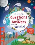 Lift the flap Questions & Answers about Our World