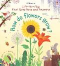 First Questions and Answers: How Do Flowers Grow?
