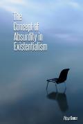 The concept of absurdity in existentialism
