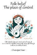 Folk belief the place of control and well-being of socio-emotional conflicts among religious people through traditional medical practices