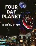 Four Day Planet: A Very Entertaining SF Novel