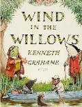 The Wind in the Willows, by Kenneth Grahame: A World That Is Succeeding Generations of Readers