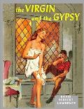 The Virgin and the Gipsy: A Masterpiece in which Lawrence had Distilled and Purified his ideas about Sexuality and Morality