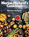 Marion Harland's Cookbook: A Series of Familiar Lessons for Young Housekeepers