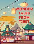 Wonder Tales from Tibet