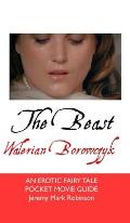 The Beast: Walerian Borowczyk: An Erotic Fairy Tale