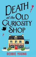 Death at the Old Curiosity Shop