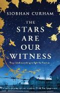 The Stars Are Our Witness: A totally gripping, epic and emotional World War 2 page-turner