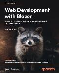 Web Development with Blazor - Third Edition: A practical guide to start building interactive UIs with C# 12 and .NET 8