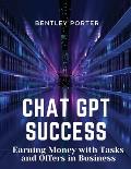 Chat GPT Success: Earning Money with Tasks and Offers in Business