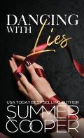 Dancing With Lies: A Billionaire Best Friend's Brother Romance (Hardback)