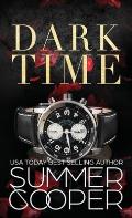 Dark Time: A Billionaire Dark Contemporary Romance (Hardback)