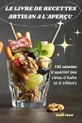 Le Livre de Recettes Artisan a l'Aper?u