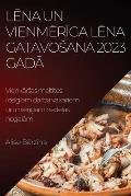 Lēna un vienmērīga lēna gatavosana 2023. Gadā: Vienkārsas maltītes rosīgiem darba vakariem un mierīgā