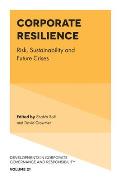 Corporate Resilience: Risk, Sustainability and Future Crises