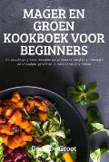 Mager En Groen Kookboek Voor Beginners