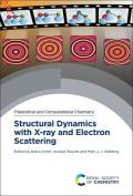 Structural Dynamics with X-Ray and Electron Scattering