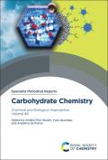 Carbohydrate Chemistry: Chemical and Biological Approaches Volume 46