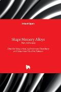 Shape Memory Alloys - New Advances: New Advances