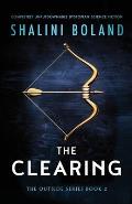 The Clearing: Completely unputdownable dystopian science fiction