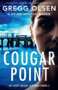 Cougar Point: A totally addictive crime thriller with a shocking twist