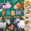 Farm Bleat and Baaa!: With 5 3D Sound Buttons