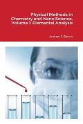 Physical Methods in Chemistry and Nano Science. Volume 1: Elemental Analysis