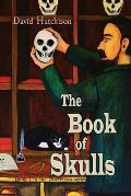 The Book of Skulls: Book 1 in the Doctresses series