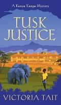 Tusk Justice: A Cozy Mystery with a Tenacious Female Amateur Sleuth