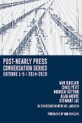Post-Nearly press  Conversation series Editions 1-5/2014-2019
