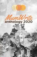 MumWrite Anthology 2020