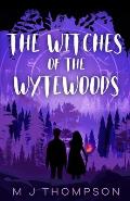 The Witches of the Wytewoods