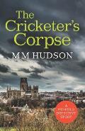 The Cricketer's Corpse: A Penfold Detective Story