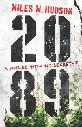 2089: A future with no secrets?