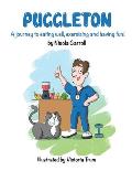Puggleton: A Journey to eating well, exercising and having fun!