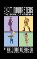 Mindmasters: The Book of Mantras