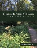 St Leonard's Forest, West Sussex: A Landscape History