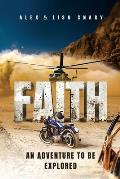 FAITH - An adventure to be explored